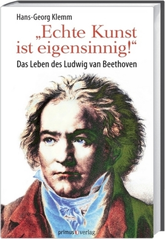 'Echte Kunst ist eigensinnig!'