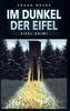 Im Dunkel der Eifel