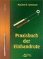 Praxisbuch der Einhandrute