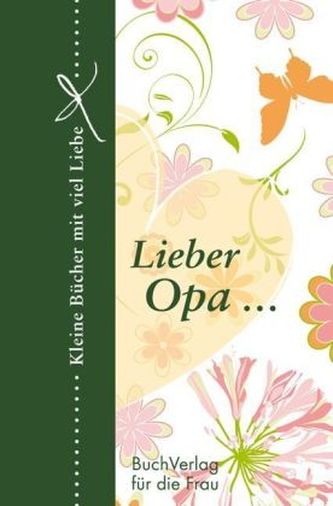 Lieber Opa . . .