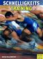 Schnelligkeitstraining