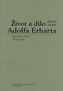 Život a dílo Adolfa Erharta