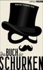 Das Buch der Schurken