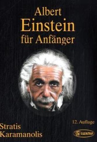 Albert Einstein für Anfänger