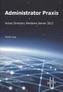 Administrator Praxis - Active Directory Windows Server 2012