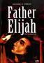 Father Elijah