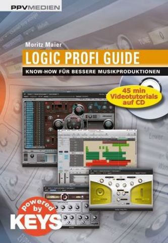 Logic Profi Guide, m. CD-ROM