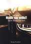 Halb so wild!