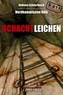 Schachtleichen