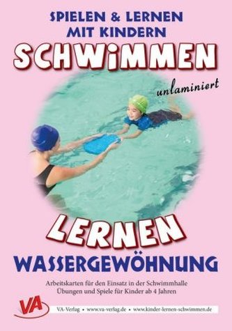 Wassergewöhnung, unlaminiert