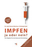 Impfen - ja oder nein?