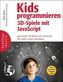 Kids programmieren 3D-Spiele mit JavaScript
