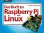 Das Buch zu Raspberry Pi mit Linux