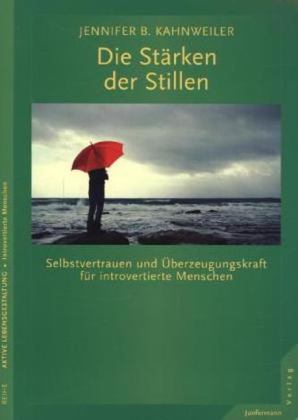 Die Stärken der Stillen