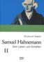 Samuel Hahnemann. Bd. 2