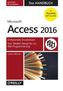 Microsoft Access 2016 - Das Handbuch