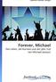 Forever, Michael
