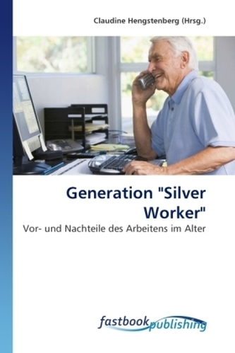 Generation 'Silver Worker'