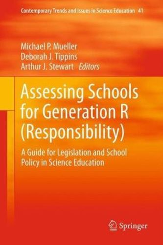 Assessing Schools for Generation R (Responsibility)