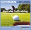 Mentales Golftraining, 2 Audio-CDs