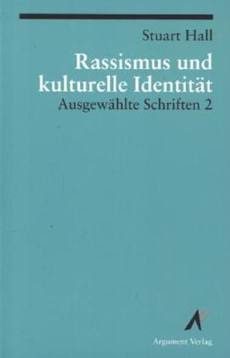 Rassismus und kulturelle Identität