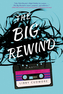 The Big Rewind