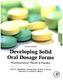 Developing Solid Oral Dosage Forms