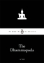The Dhammapada (Little Black Classics)