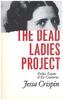 Dead Ladies Project