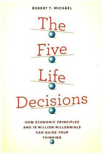 Five Life Decisions