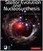Stellar Evolution and Nucleosynthesis