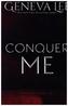 Conquer Me