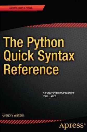The Python Quick Syntax Reference