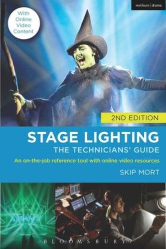 Stage Lighting: The Technicians' Guide