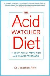 The Acid Watcher Diet
