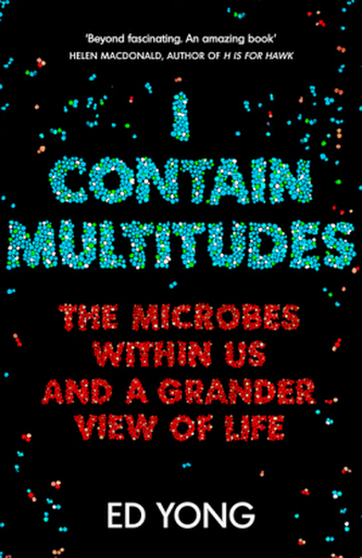 I Contain Multitudes