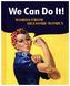 We Can Do It!