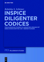 Inspice diligenter codices