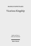 Vicarious Kingship