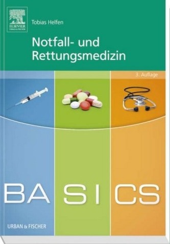 BASICS Notfall- und Rettungsmedizin
