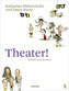 Theater!