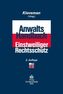 Anwalts-Handbuch Einstweiliger Rechtsschutz, m. CD-ROM