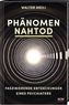 Phänomen Nahtod