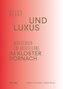 Geist und Luxus