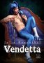 Vendetta. Bd.1