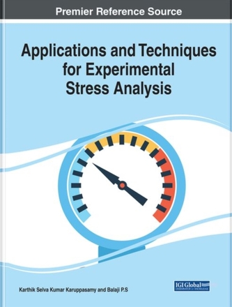 Applications and Techniques for Experimental Stress Analysis
