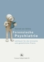 Forensische Psychiatrie