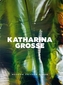 Katharina Grosse