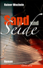 Sand und Seide