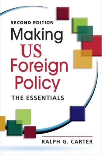 Making US Foreign Policy